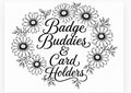 Badge Buddies And Card Holders